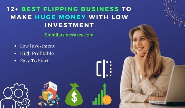 Best-Flipping-Business-Ideas-to-Start