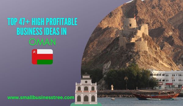 Business Ideas in Oman