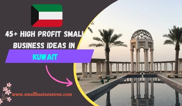 Business Opportunities in Kuwait