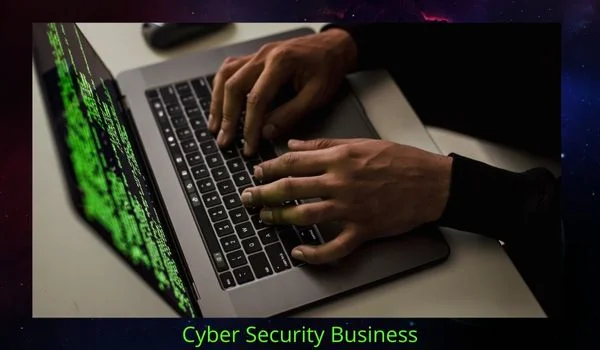 Cyber security Business