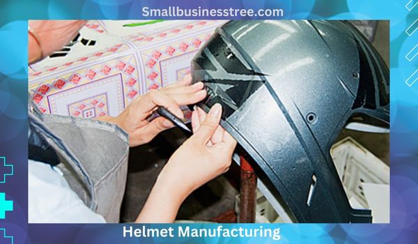 Helmet Manufacturing