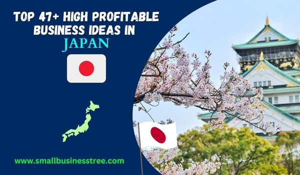 Small Business Ideas in Japan