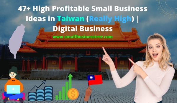 Small Business Ideas in Taiwan