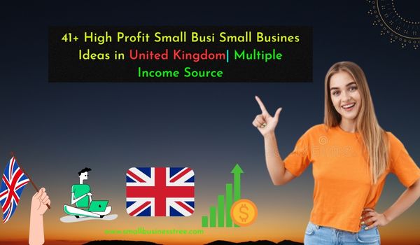 Small Business Ideas in United Kingdom