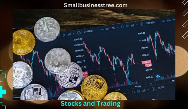 Stock and Trading