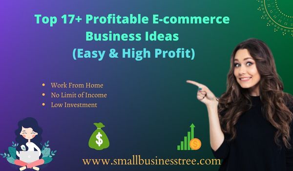 E-commerce Business Ideas