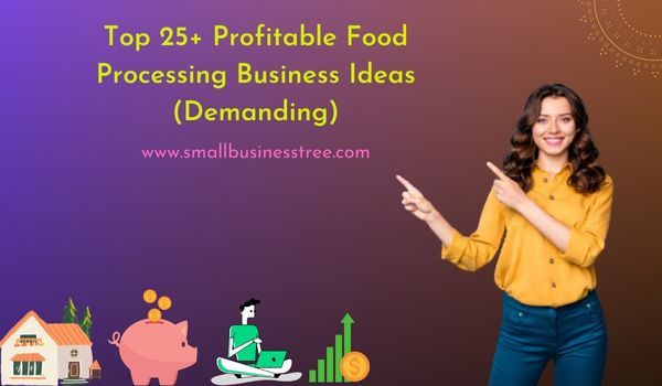 Food Processing Business