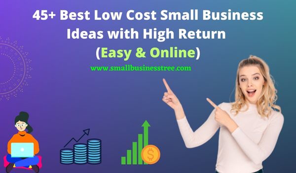 Low Cost Business Ideas