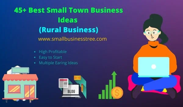 Small Town Business Ideas